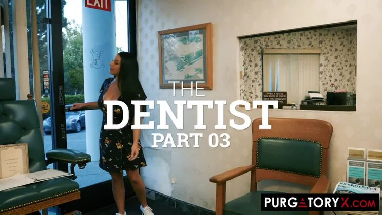 PURGATORYX The Dentist Vol 1 Part 3 with Angela White