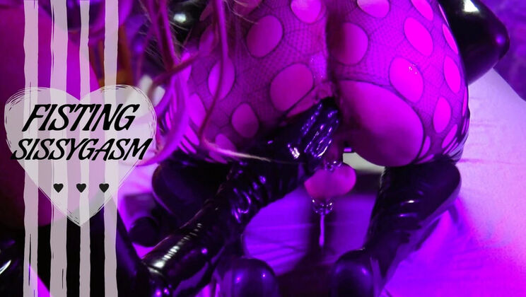 Sissy Explosion: Dildo and Latex Fist Sissygasm
